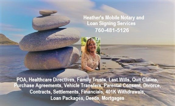 Mobile Notary Heather 760-481-5126